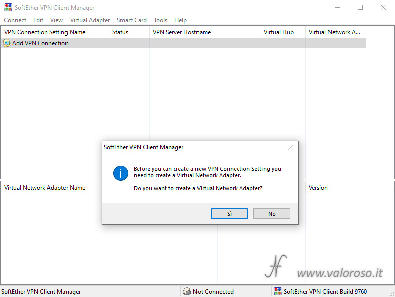 Configurare SoftEther VPN Client Manager, create a virtual network adapter, Connettere un computer remoto alla VPN