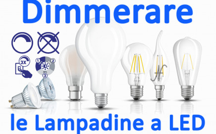 Dimmerare una lampadina a LED, dimmerabile 3 step variare luminosità dimmer variatore, intensità luminosa