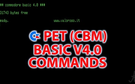 Lista completa comandi Commodore CBM Basic V4.0 Commodore PET, CBM 3000, CBM 4000, CBM 8000, CBM 8032