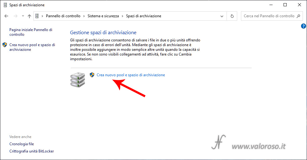 Spazi di Archiviazione Windows 10, crea nuovo pool e spazio di archiviazione, pannello di controllo