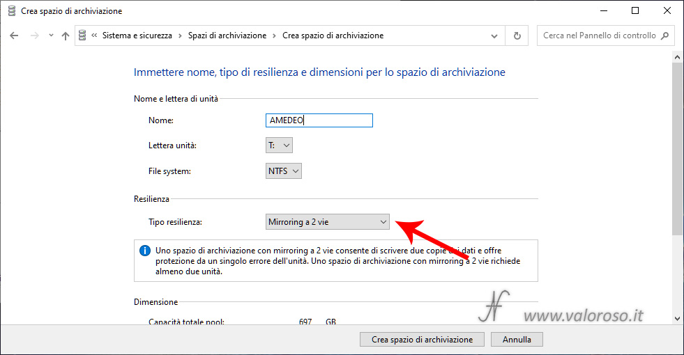 Spazi di Archiviazione di Windows 10, mirroring per proteggere i dati, mirroring a 2 vie, lettera unita virtuale sicurezza guasti dati ridondanza, Windows 10, crea spazio di archiviazione mirroring a 2 vie, richiede almeno 2 unità