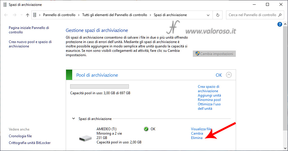 Eliminazione Spazi di Archiviazione di Windows 10, mirroring, rimozione eliminazione pool, elimina unità virtuale